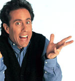 Jerry Seinfeld
